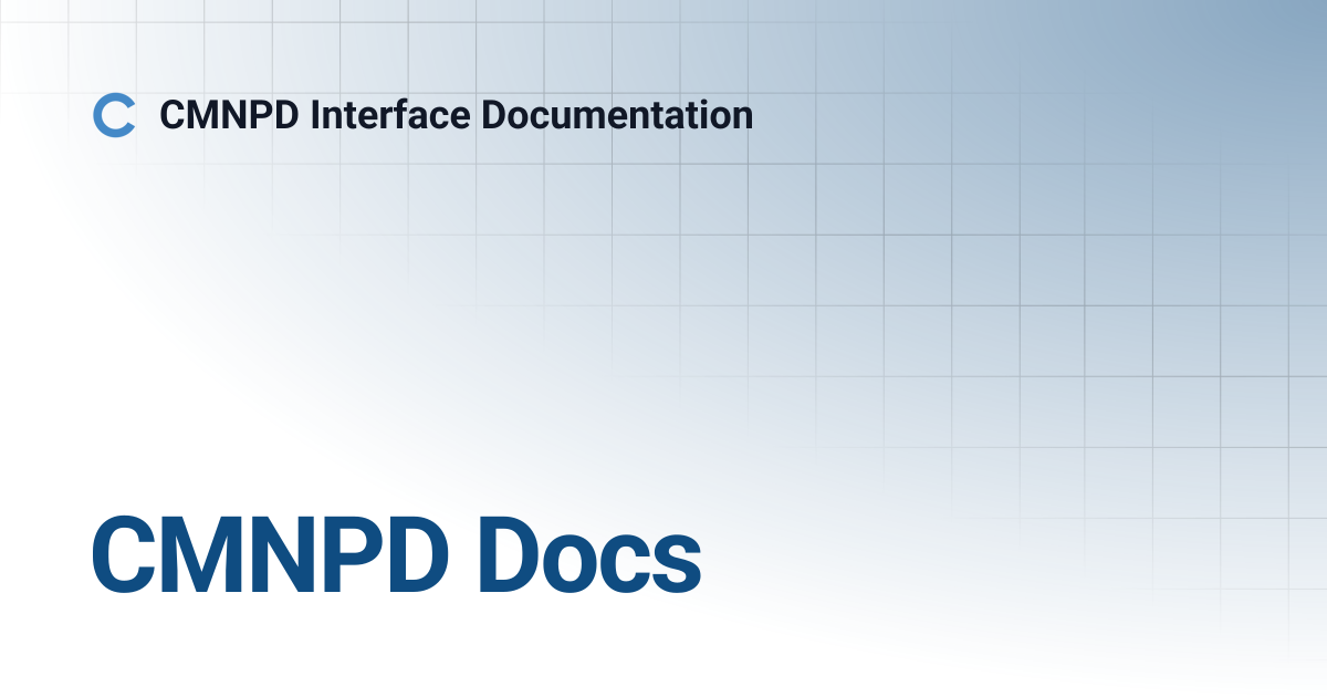 CMNPD Docs | CMNPD Interface Documentation